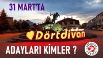 Dörtdivan da Kimler Aday?